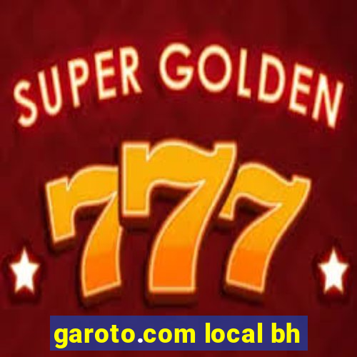 garoto.com local bh